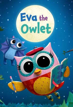 Poster for Eva the Owlet: Season 2