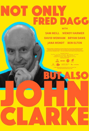 Poster for Not Only Fred Dagg But Also John Clarke