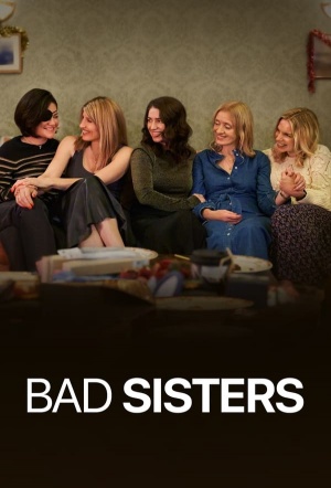 Poster for Bad Sisters: Season 1